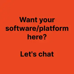 Want your software/platform here? Let's chat!